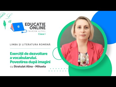 Limba și literatura română, clasa I, Exerciții de dezvoltare a vocabularului. Povestirea...