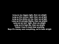 Lil Wayne Ft  Birdman & Euro   We Alright Lyrics on Screen