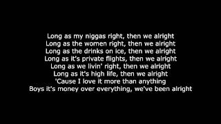 Lil Wayne Ft  Birdman &amp; Euro   We Alright Lyrics on Screen