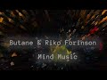 Butane & Riko Forinson - Hunting The Music Of The Mind [Extrasketch 036]