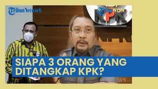 Tak Hanya Wakil Ketua DPRD Jatim Sahat Tua Simanjuntak, Siapa 3 Orang yang Ditangkap OTT KPK?