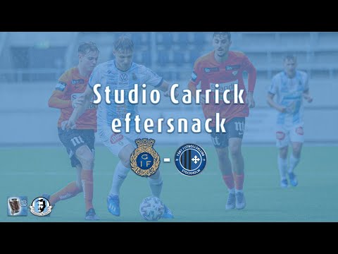 Studio Carrick eftersnack Gefle IF - Täby FK 12/8