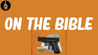 On the Bible (Lyrics) - Tech N9ne