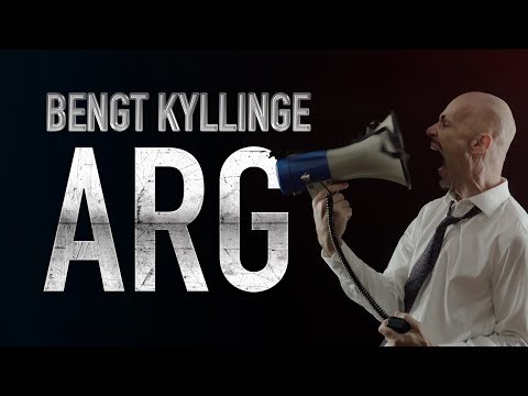 Bengt Kyllinge - Arg