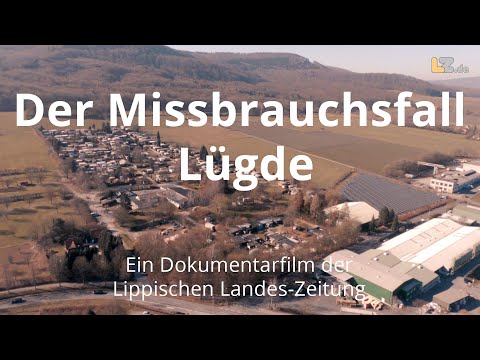 Der Missbrauchsfall Lügde - Chronik des Verbrechens