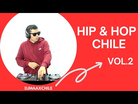 Mix Chystemc, Movimiento Original, Portavoz, Gran Rah - Hip & hop Chile Vol. 2 (Dj Maax)