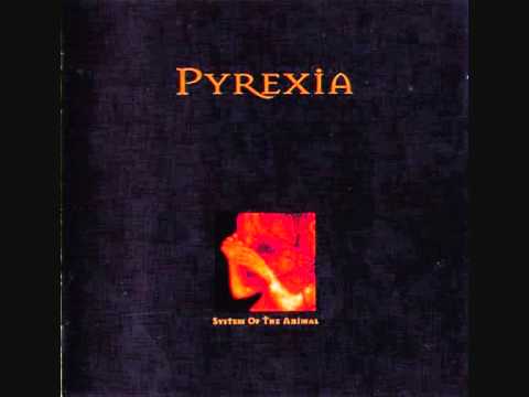 Pyrexia - Confrontation