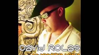 ENTRE TU Y YO - David Rolas