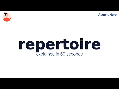 REPERTOIRE - Meaning and Pronunciation