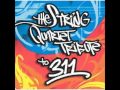 311 down string tribute 