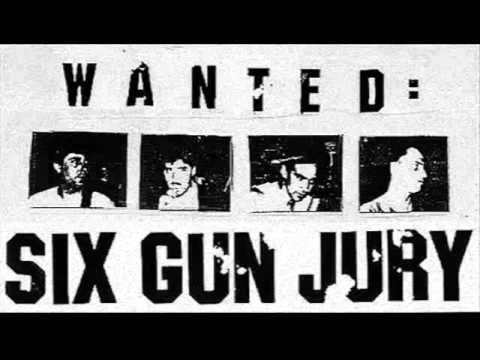 Six Gun Jury - Sirens