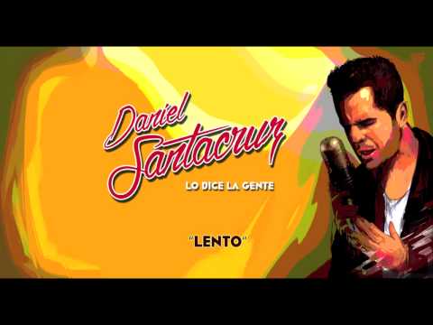 Daniel Santacruz - Lento (Audio)