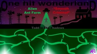 ONE HIT WONDERLAND: "Smooth Criminal" by Alien Ant Farm