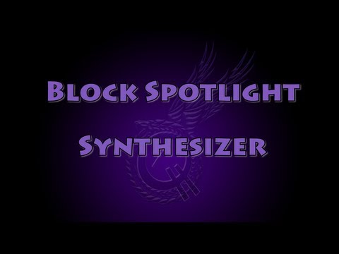 Block Spotlight - Synthesizer