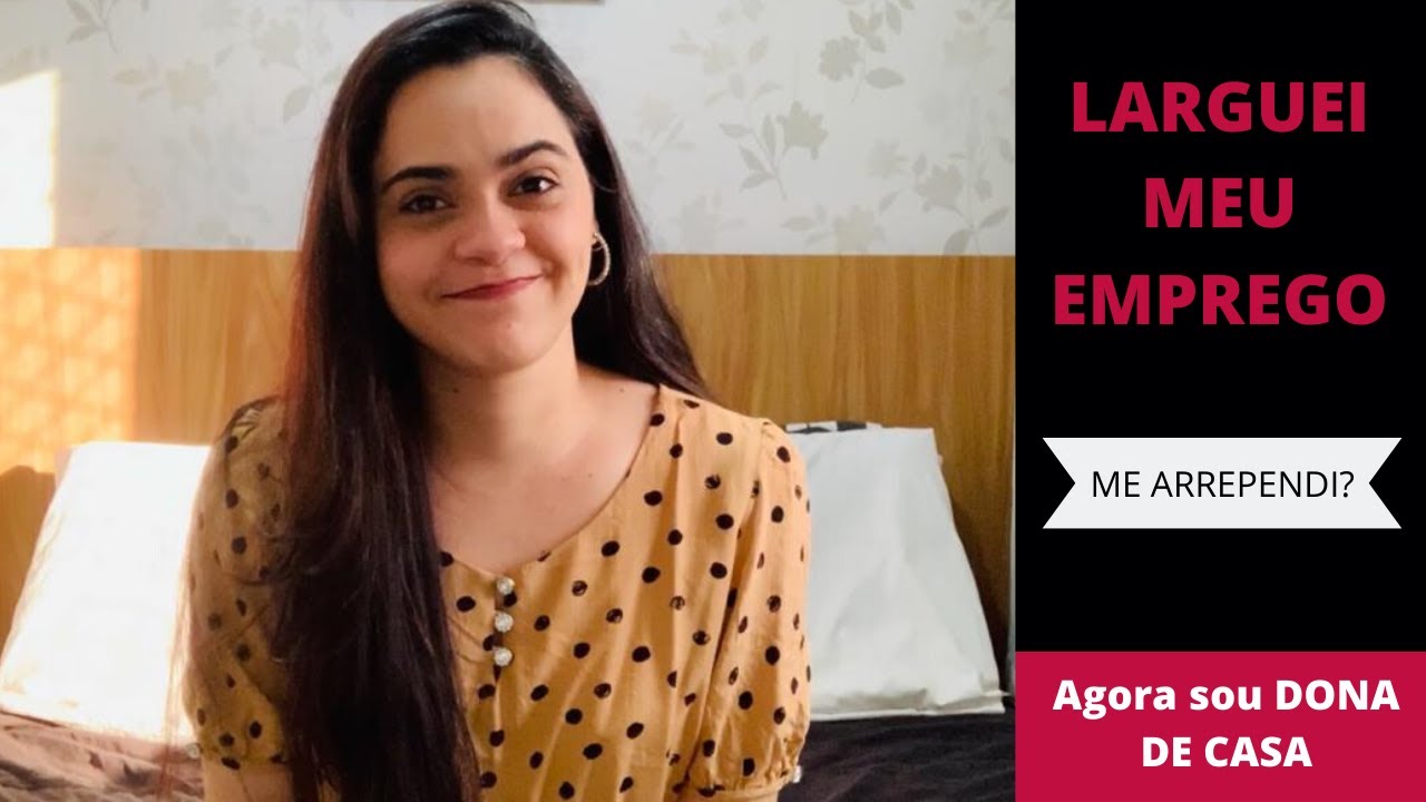 ABANDONEI MINHA CARREIRA | AGORA SOU DONA DE CASA | Kellem Lazame