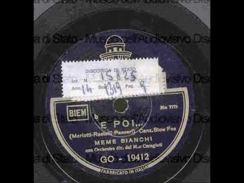 MEME BIANCHI - E poi...(con testo)