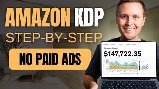 How To Sell Amazon KDP Books Without Paid Ads