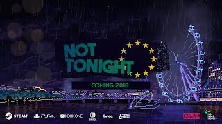 Not Tonight Steam Key GLOBAL