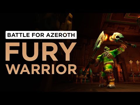 Fury Warrior | WoW: Battle for Azeroth - Alpha [1st Pass]