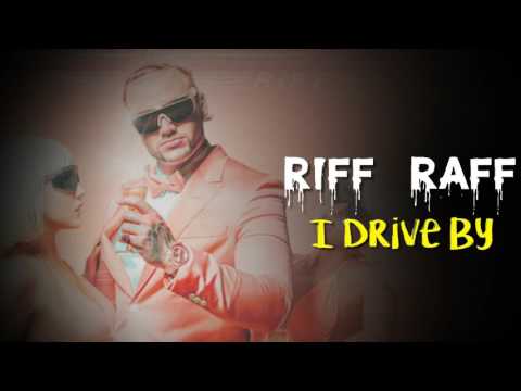 Riff Raff - I Drive By (feat. Gucci Mane and Danny Brown) Official