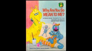 Sesame Street: Start-To-Read Video - Why Are You So Mean to Me?