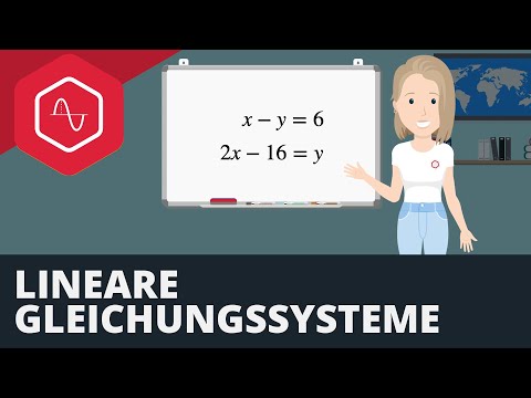 Lineare Gleichungssysteme mit 2 Variablen