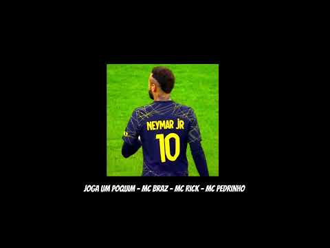 Joga um poquim - MC Braz - MC Rick - MC pedrinho