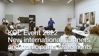 KOL Event 2022 – New international partners and participants statements