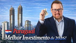 Assunção: Melhor Mercado Imobiliário do Mundo!