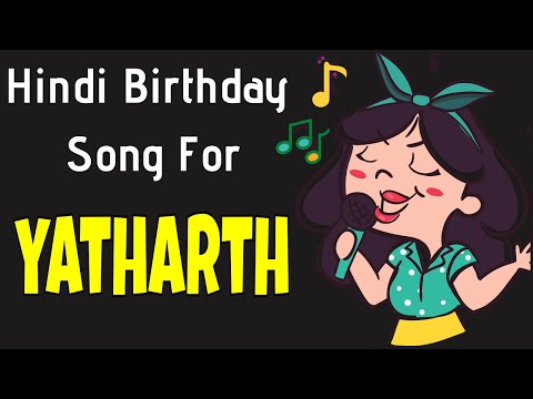 Happy Birthday Yatharth Song | Birthday Song for Yatharth | Happy Birthday Yatharth Song Download
