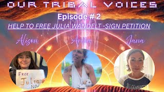 Arika Aurora&#39;s WOMAN WARRIOR TABLE - Episode 2 - Special Edition FREE JULIA WANDELT - SIGN PETITION