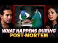 What Happens During POST MORTEM