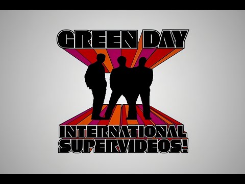 Green Day - International Supervideos | Full Remastered 4k 60fps