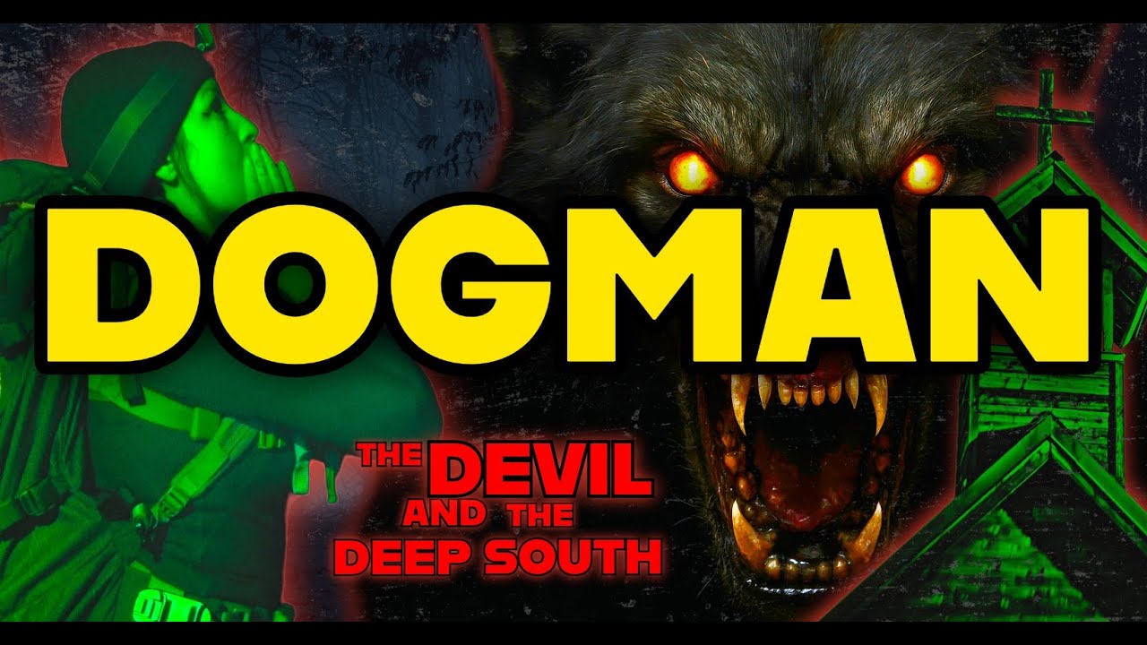 DOGMAN DOCUMENTARY - Terrifying Cryptid Paranormal Field Investigation