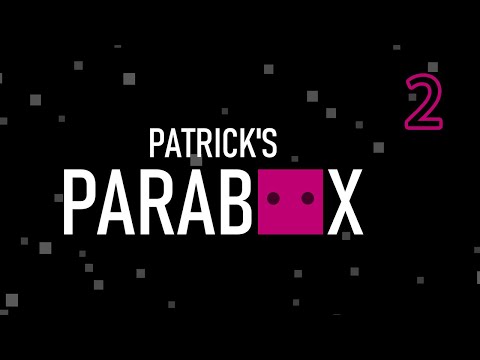 Patrick's Parabox - Part 2: Edge of the Universe