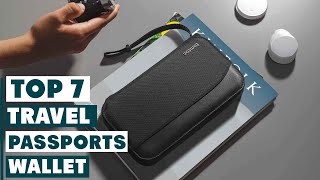 7 Best Passport Travel Wallets | Smart & Stylish Choices for Travelers