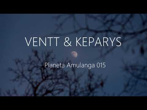 Ventt & Keparys - Planeta Amulanga 015