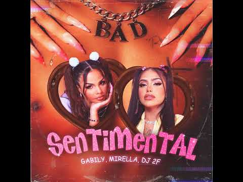 Sentimental - Gabily, Mirella e Dj 2F.