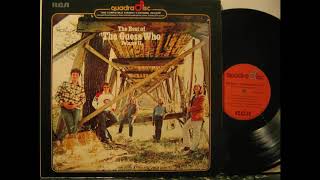 The Guess Who: &quot;Albert Flasher&quot; (Quad mix)