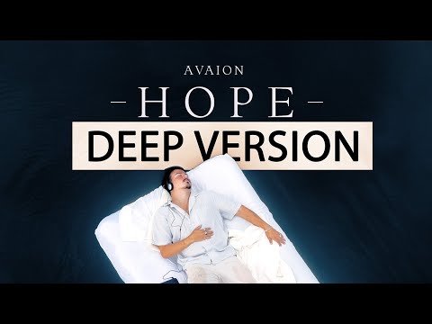 AVAION - Hope (Deep Version) [Official Lyric Video]