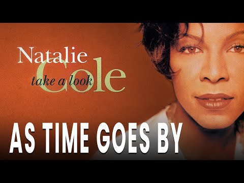 Natalie Cole - As Time Goes By (Official Audio)