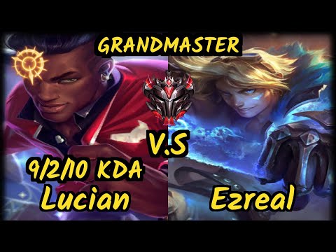 Sacy (LUCIAN) vs EZREAL - 9/2/10 KDA BOTTOM ADC GAMEPLAY - BR Ranked GRANDMASTER