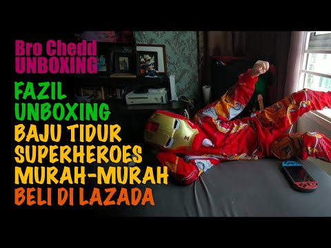 Fazil Unboxing baju tidur Ironman, Captain America & Spiderman murah-murah beli di Lazada