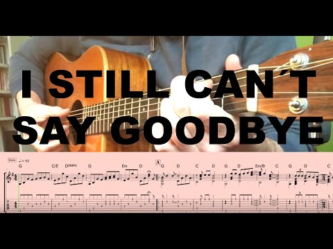 I STILL CAN´T SAY GOODBYE (arrangement for solo guitar by David Plate)