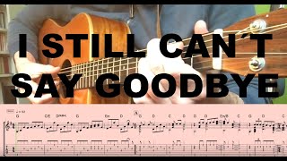 I STILL CAN´T SAY GOODBYE (arrangement for solo guitar by David Plate)