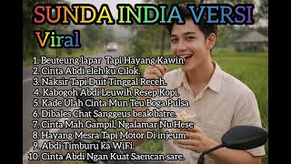 Download lagu SUNDA INDIA VERSI TERBARU FULL ALBUM PALING MERDU  mp3