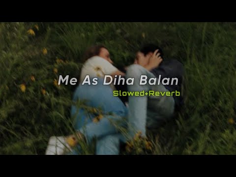 Me As Diha Balan | මේ ඇස් දිහා බලන් ( Slowed+Reverb) | Shihan Mihiranga | SlowMo_ LK