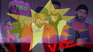 Rak Su - Thunder (Lyrics)