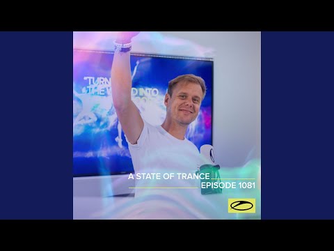 Need You Here (ASOT 1081)