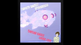 【GRVITY DAZE2】episode022【タルタルソースのゆるーいライブ実況】＃035